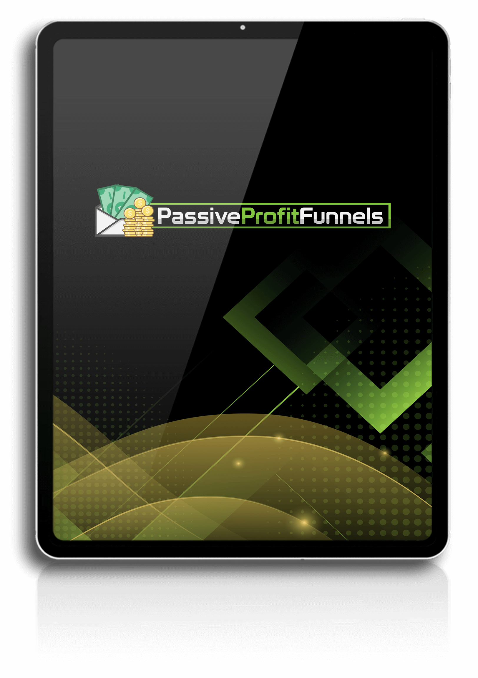 Passive profit funnels